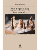 Yeni Soğuk Savaş - Birleşik Devletler, Rusya ve Çin Kosova’dan Ukrayna’ya