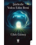 Şiirlerle Yolcu Edin Beni