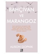 Bahçıvan ve Marangoz