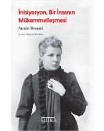 İnisiyasyon, Bir İnsanın Mükemmelleşmesi