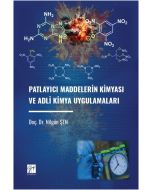 Patlayıcı Maddelerin Kimyası ve Adli Kimya Uygulamaları
