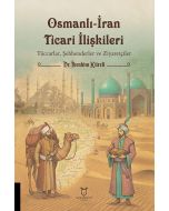 Osmanlı-İran Ticari İlişkileri