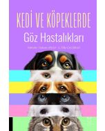 Kedi ve Köpeklerde Göz Hastalıkları