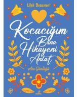Kocacığım Bana Hikayeni Anlat - Anı Günlüğü