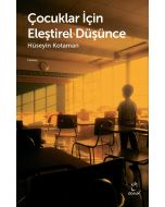 Çocuklar İçin Eleştirel Düşünce