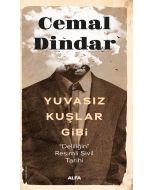 Yuvasız Kuşlar Gibi