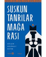 Suskun Tanrılar Mağarası