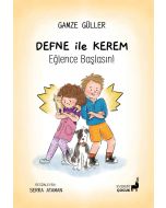 Defne ile Kerem Eğlence Başlasın !
