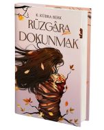 Rüzgâra Dokunmak (Ciltli)