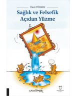 Sağlık ve Felsefik Açıdan Yüzme