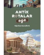 Antik Rotalar - Ege