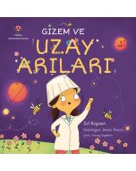 Gizem ve Uzay Arıları