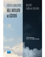 Eğitim Sürecinde Aile Katılımı ve Eğitimi