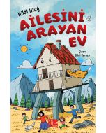 Ailesini Arayan Ev