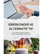 Siberkondri ve Alternatif Tıp