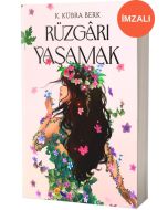 Rüzgârı Yaşamak (İmzalı)
