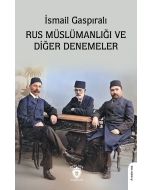 Rus Müslümanlığı ve Diğer Denemeler