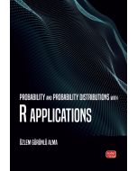 Probability and Probability Distributions with R Applications