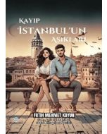 Kayıp İstanbul’un Aşıkları
