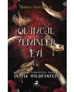 Ölümcül Yeminler Evi