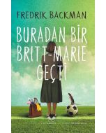 Buradan Bir Britt-Marie Geçti