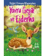 Yavru Geyik ve Ejderha