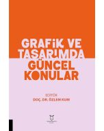 Grafik ve Tasarımda Güncel Konular