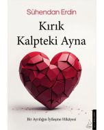 Kırık Kalpteki Ayna