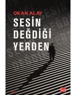 Sesin Değdiği Yerden