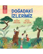 Doğadaki İzlerimiz