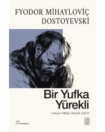 Bir Yufka Yürekli