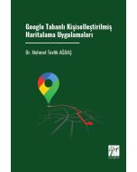 Google Tabanlı Kişiselleştirilmiş Haritalama Uygulamaları