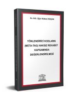 Yönlendirici Kodların (META-TAG) Haksız Rekabet Kapsamında Değerlendirilmesi