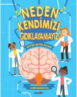 Neden Kendimizi Gıdıklayamayız ?