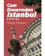 Cam Kenarından İstanbul Suriçi