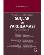 Uygulamada Sık Karşılaşılan Suçlar ve Yargılaması (Ciltli)