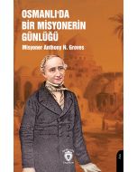 Osmanlı’da Bir Misyonerin Günlüğü