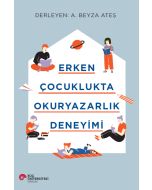Erken Çocuklukta Okuryazarlık Deneyimi