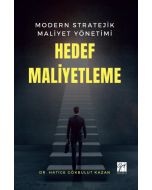 Modern Stratejik Maliyet Yönetimi Hedef Maliyetleme