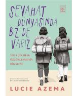 Seyahat Dünyasında Biz De Varız