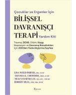 Çocuklar ve Ergenler İçin Bilişsel Davranışçı Terapi Yardım Kiti