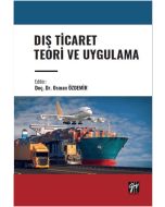 Dış Ticaret Teori ve Uygulama