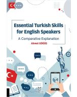 Essential Turkish Skills for English Speakers A Comparative Explanation