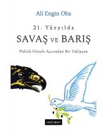 21. Yüzyılda Savaş ve Barış