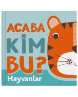 Acaba Kim Bu ? - Hayvanlar (Ciltli)