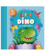 Cee-e Dino ve Arkadaşları (Pop-up) (Ciltli)