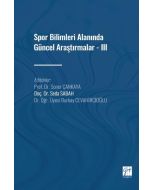 Spor Bilimleri Alanında Güncel Araştırmalar - 3