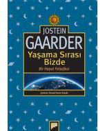 Yaşama Sırası Bizde