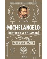 Michelangelo Bir Dehayı Anlamak