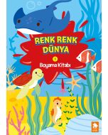 Renk Renk Dünya Boyama Kitabı - 1